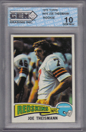 Graded Football Cards Joe Theismann 1975 Topps Rookie Card. Gem Mint 10