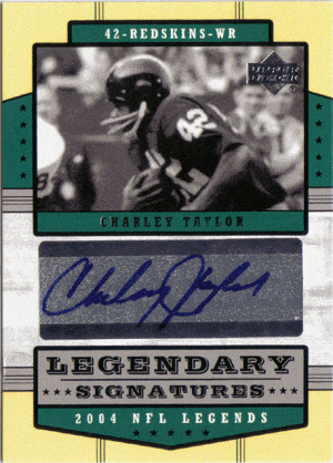 Autographed Football Cards Charley Taylor 2004 UD Legendary Signatures