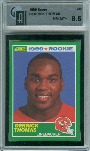 Derrick Thomas 1989 Score Graded Rookie Card FootballCollectible.com Derrick Thomas 1989 Score Graded Rookie Card FootballCollectible.com